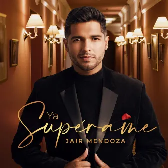 Ya Supérame (Salsa Versión) by Jair Mendoza