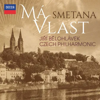 Smetana: Má Vlast by Jiří Bělohlávek