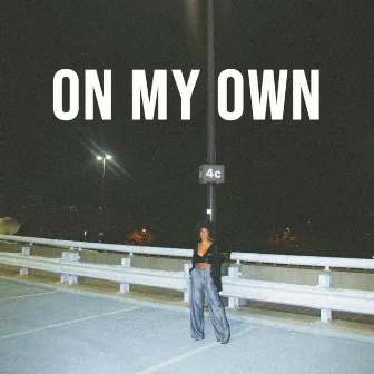 On My Own by Kai Azana