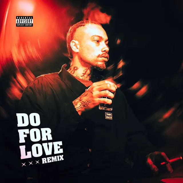 Do For Love - Remix