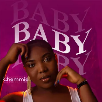 Baby by Chemmie