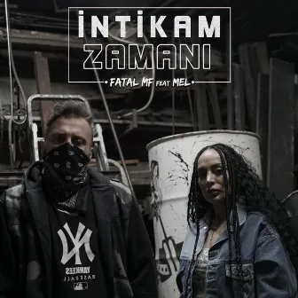 İntikam Zamanı by Fatal MF