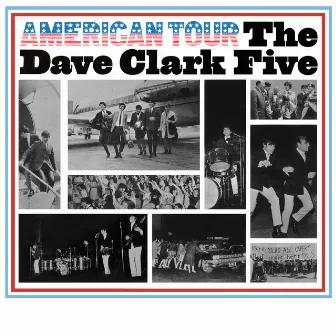 American Tour (2019 - Remaster) by The Dave Clark Five