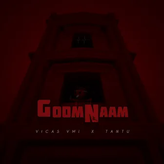 GOOM NAAM by Tantu