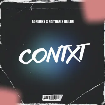 Contxt by Dailon