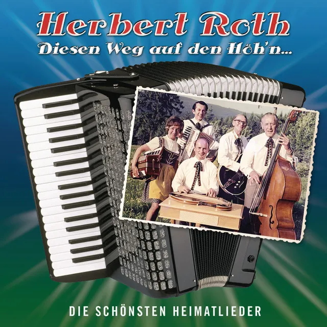 Herbert Roth - Erfolge - Medley mit div. Interpreten