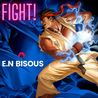 Fight! by E.N Bisous