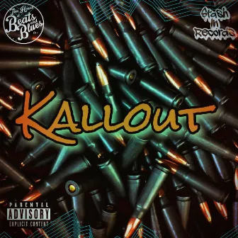 Kallout by Infrared