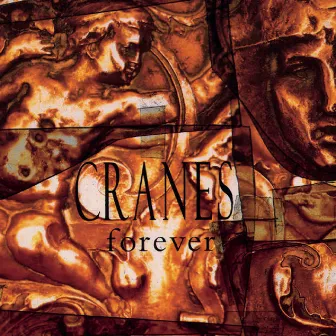 Forever (Expanded Edition) by Cranes