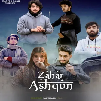 Zahar Ashqun by Master Saqib