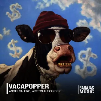 VacaPopper by Wiston Alexander