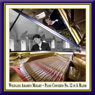 Mozart: Piano Concerto No. 12 in A Major, Op. 4 No. 1, K. 414 by Silesian Chamber Soloists