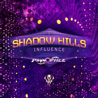 Influence by Shadow Hills