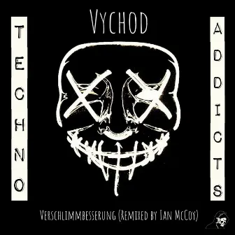 Verschlimmbesserung (Remixed by Ian McCoy) by Vychod