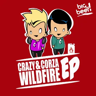 Wildfire EP by Crazy & Corza