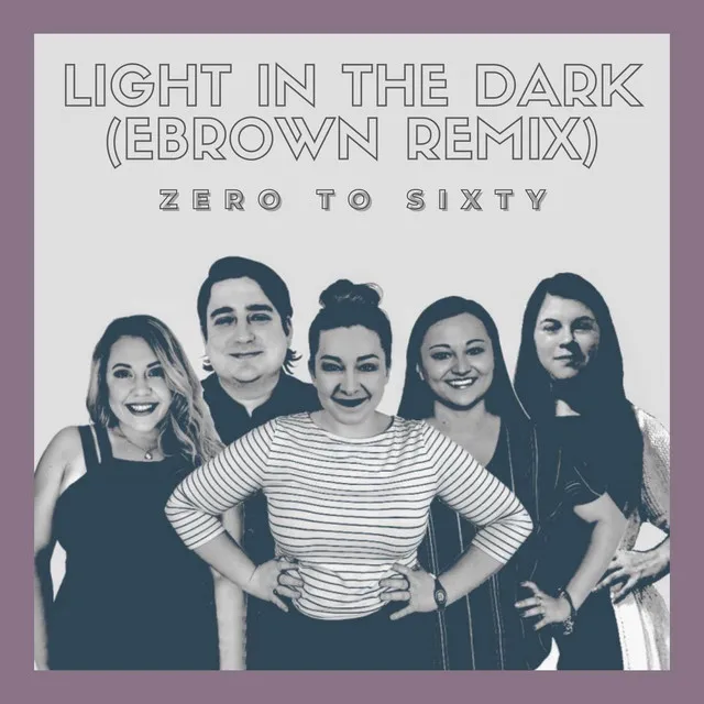 Light in the Dark - EBrown Remix