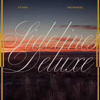 Sidelines (Deluxe) by Ethan Nathaniel