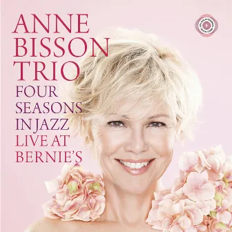 Four Seasons in Jazz Live at Bernie's by Anne Bisson