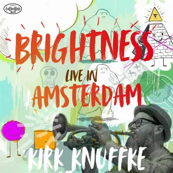 Brightness: Live in Amsterdam by Kirk Knuffke