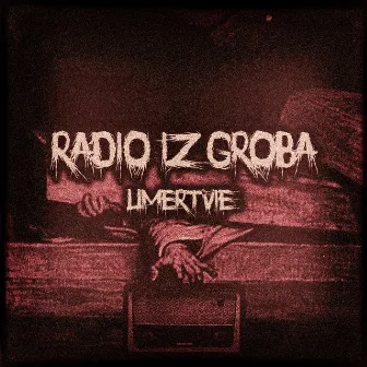 Radio Iz Groba by UMERTVIE