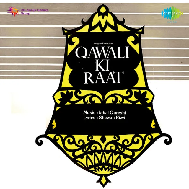 Qawali Ki Raat (Original Motion Picture Soundtrack)