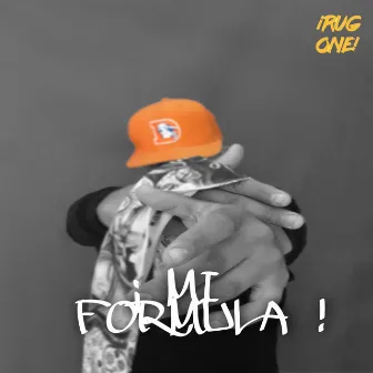 MI FORMULA by RUGONE