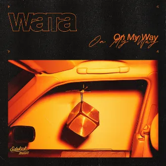 On My Way by WaTa