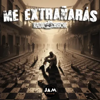 Me Extrañarás by Radio Catoche