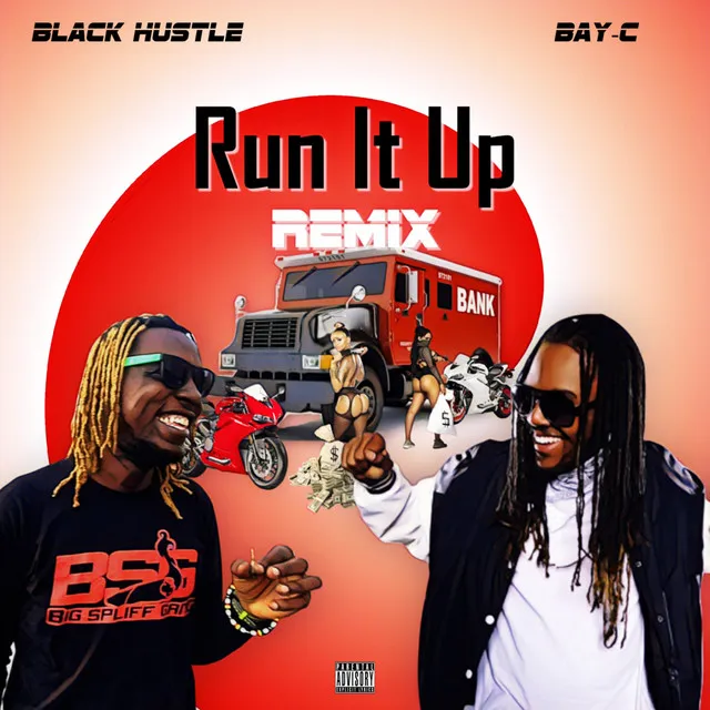 Run It Up Remix