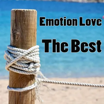 The Best by Emotion Love