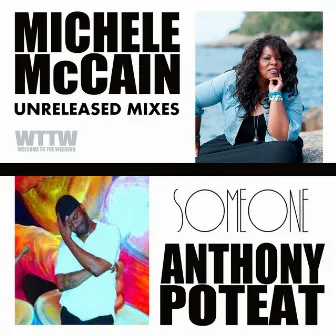 Someone (Unreleased Mixes) by Michele McCain