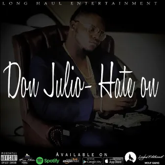 Hate On by Don Julio