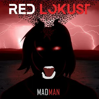 Madman (Remixes) by Red Lokust