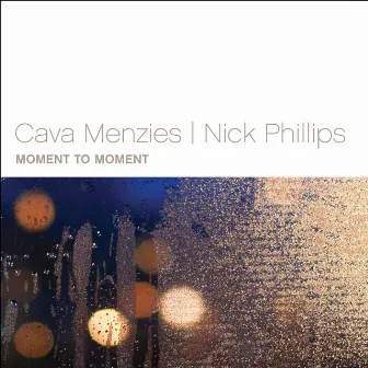 Moment to Moment by Nick Phillips