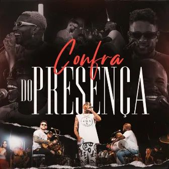 Confra do Presença (Ao Vivo) by Grupo Presença