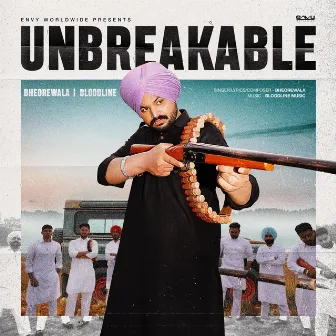 Unbreakable by Bloodline