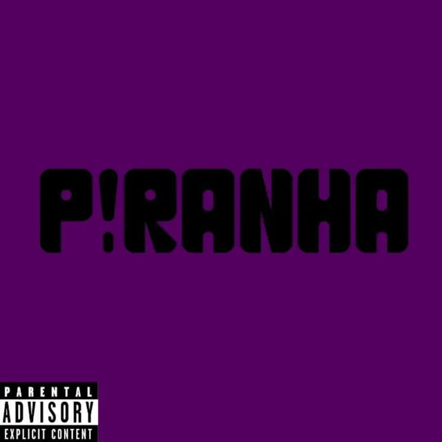 PIRANHA