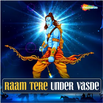 Raam Tere Under Vasde by 