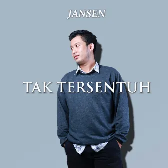 Tak Tersentuh by Jansen