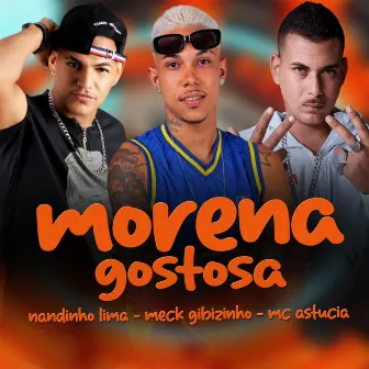 Morena Gostosa by Mc astúcia