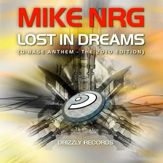 Lost In Dreams by Mike NRG