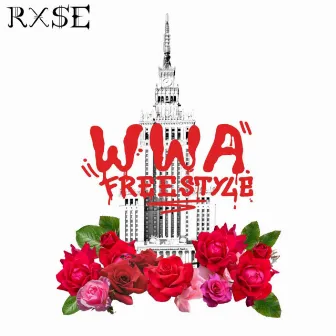 WWA Freestyle by RXSE