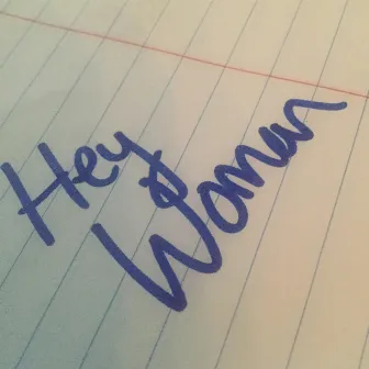 Hey Woman by John Conklin