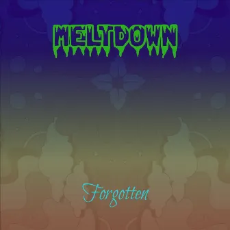 Forgotten by Meltdown