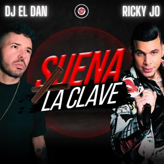 Suena La Clave by DJ El Dan