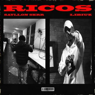 Ricos by Sayllon Skrr