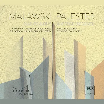 Malawski, Palester: A Vestige Preserved by Marta Kluczyńska