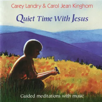 Quiet Time With Jesus by Unknown Artist