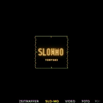 Slowmo by Toby582