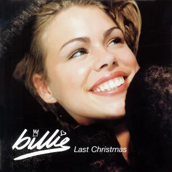 Last Christmas (Edit) by Billie Piper